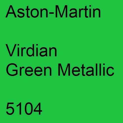 Aston-Martin, Virdian Green Metallic, 5104.